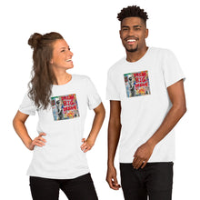 Load image into Gallery viewer, Short-Sleeve Unisex T-Shirt XL- 4XL