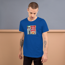 Load image into Gallery viewer, Short-Sleeve Unisex T-Shirt sizes XS - L (more colors available)
